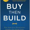Buy Then build Book Summary