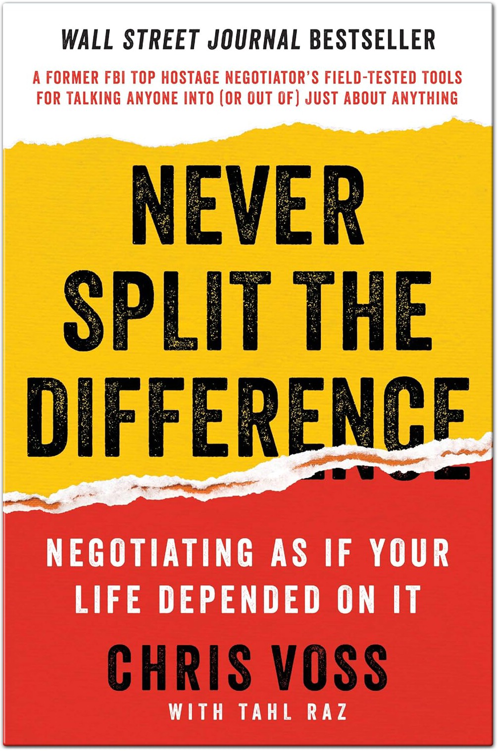 Mastering Negotiation: Book Summary of Never Split the Difference by Chris Voss