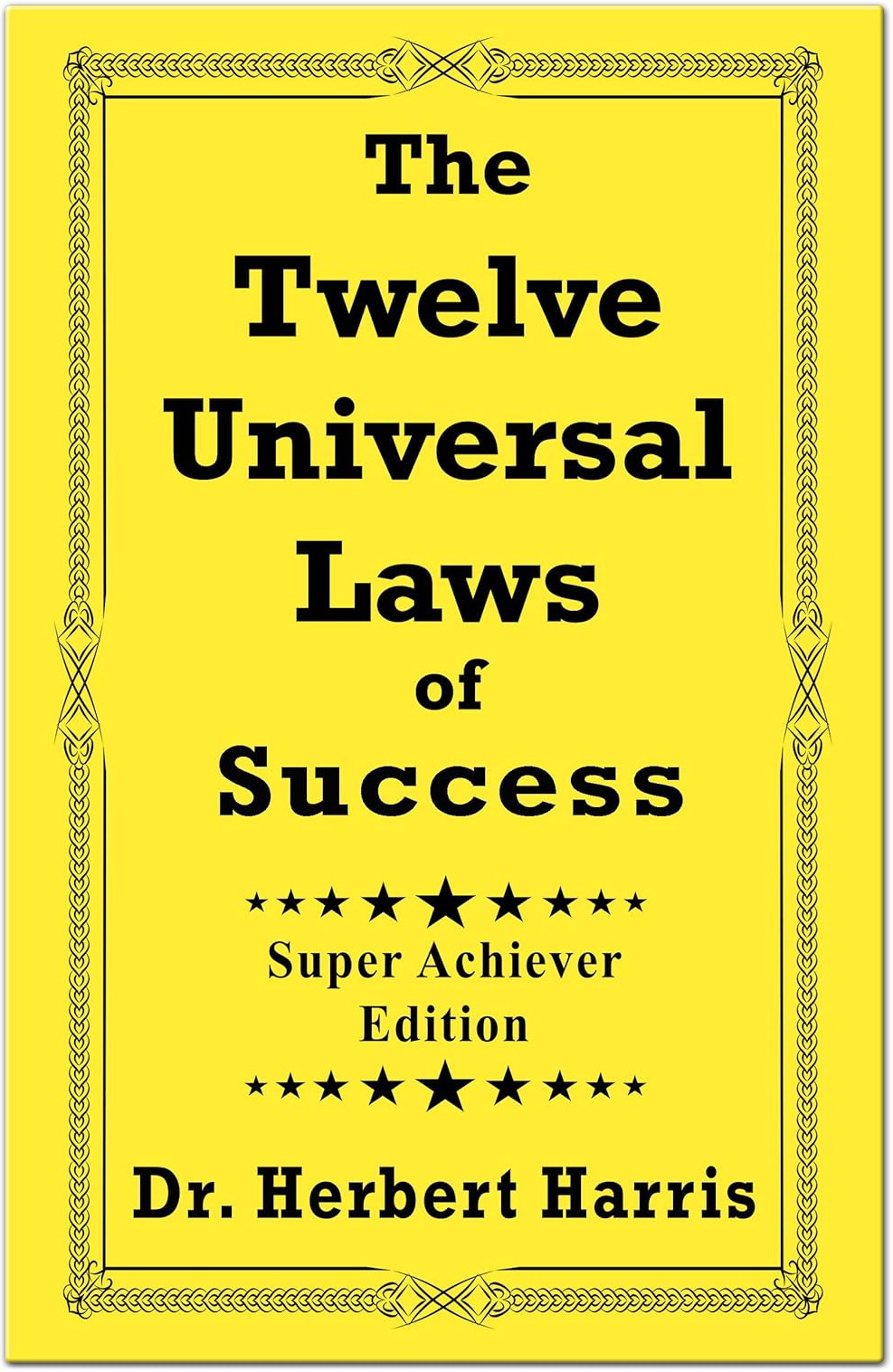 Book Summary The Twelve Universal Laws of Success