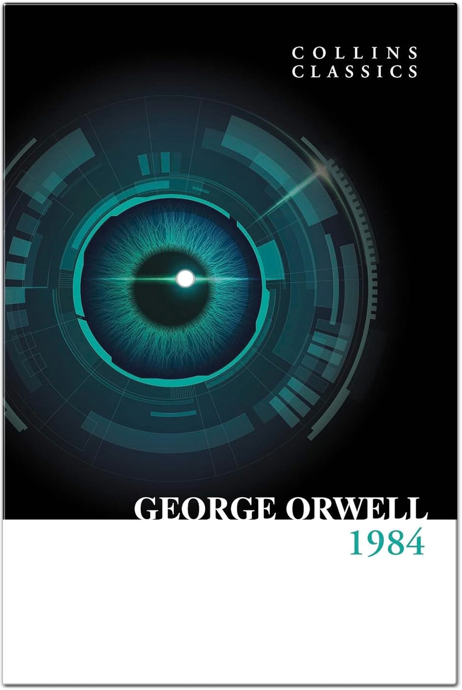 1984 A Novel by George Orwell