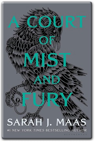 A Court of Mist and Fury A Court of Thorns and Roses 2