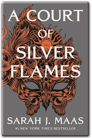 A Court of Silver Flames A Court of Thorns and Roses 5