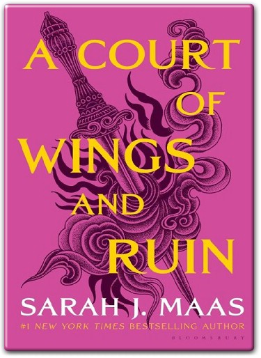 A Court of Wings and Ruin A Court of Thorns and Roses 3