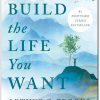 Build the Life You Want The Art and Science of Getting Happier by Arthur C. Brooks - Oprah Winfrey