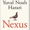 Nexus by Yuval Noah Harari Book Summary
