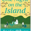 One Night on the Island A Novel by Josie Silver