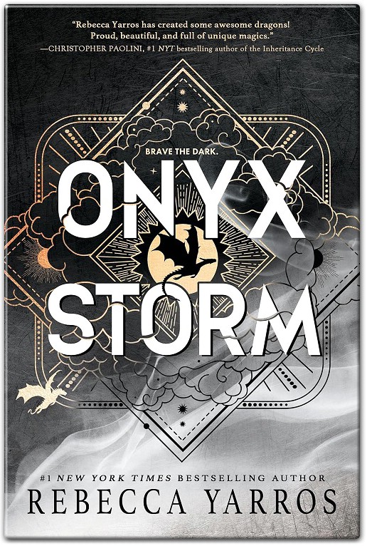Onyx Storm The Empyrean 3 a Novel by Rebecca Yarros