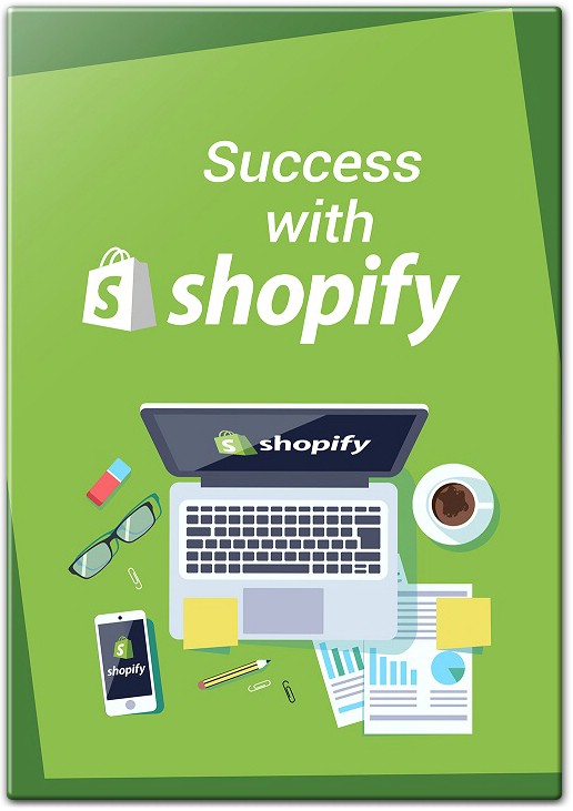 Success With Shopify