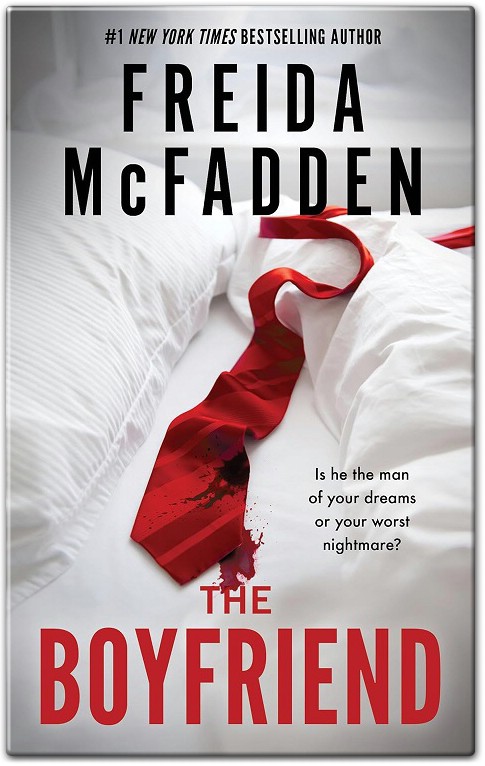 The Boyfriend A Novel by Freida McFadden