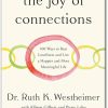 The Joy of Connections 100 Ways to Beat Loneliness