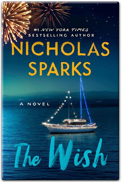 The Wish A Novel by Nicholas Sparks