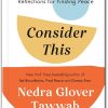 Consider This Reflections for Finding Peace by Nedra Glover Tawwab