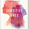 The Sensitive Ones: A Guide to Healing Your Child’s Mental Health