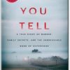Summary of If You Tell by Gregg Olsen