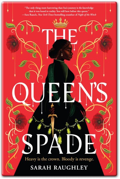 The Queen’s Spade by Sarah Raughley – Complete Book Summary