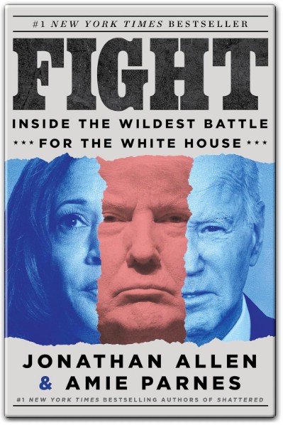 Fight Inside the Wildest Battle for the White House Summary