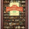 Forgotten Home Apothecary Book Summary