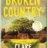 Summary of Broken Country by Clare Leslie Hall: A Tale of Love, Loss, and Mystery