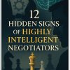 12 Hidden Signs of Highly Intelligent Negotiators