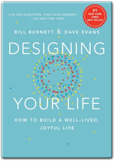 Designing Your Life Book Summary