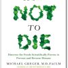 How Not to Die Book Summary