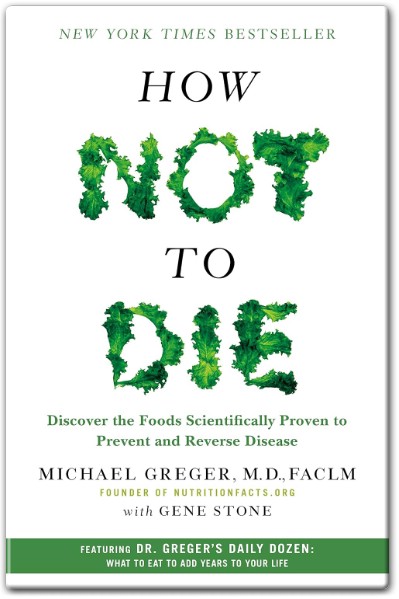 How Not to Die Book Summary