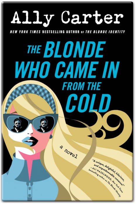 The Blonde Who Came in From the Cold Summary