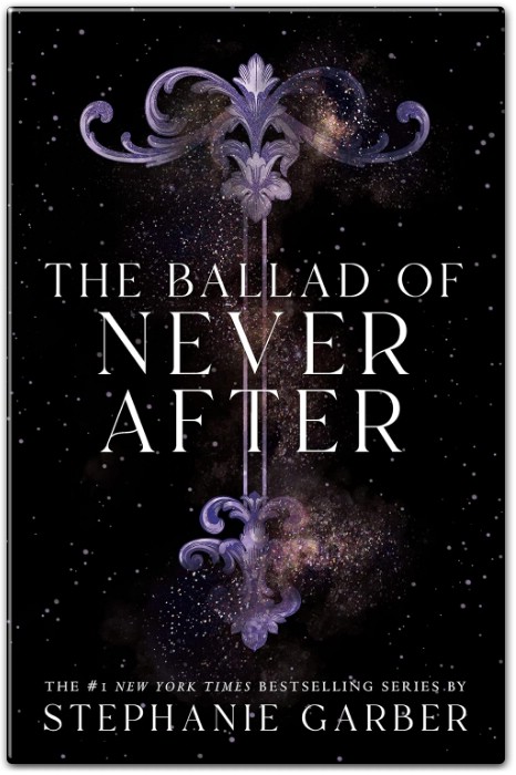 The Ballad of Never After Summary